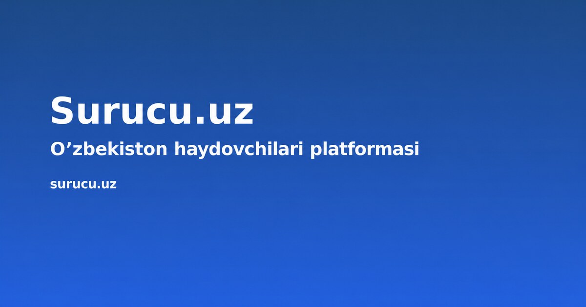 Surucu.uz — Özbəkistan sürücüləri üçün platforma